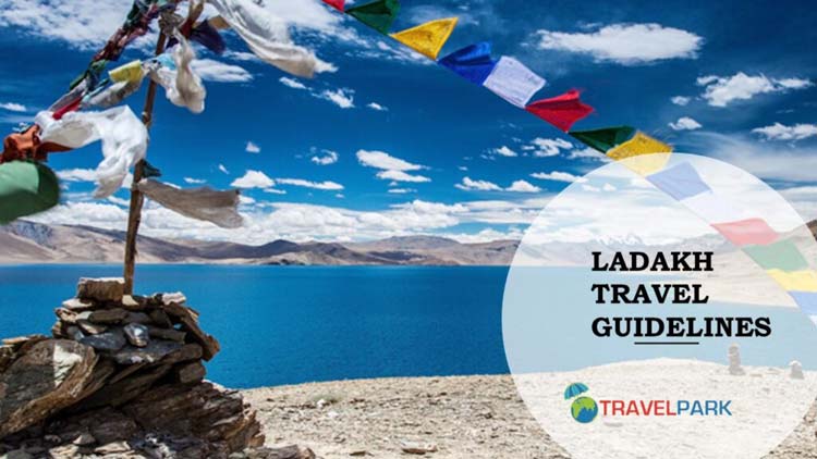 Post Covid Travel Guideline to Ladakh